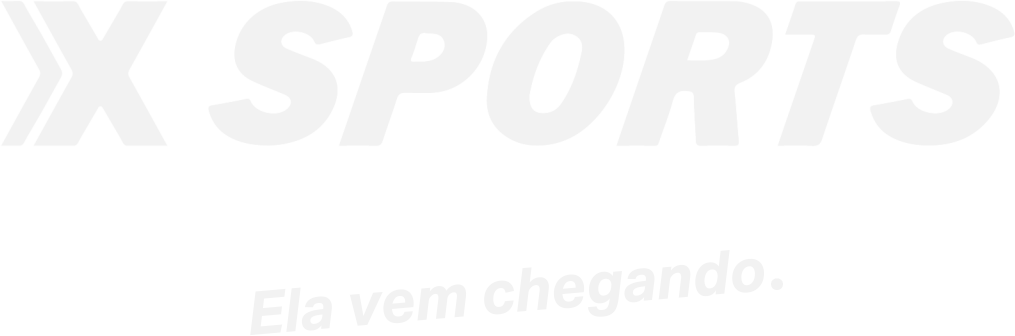 Xsports - Ela vem chegando